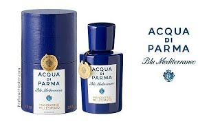 Mandarino Millesimato Acqua Di Parma Blu Mediterraneo [upl. by Senn128]