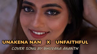 Unakena nan  Unfaithful  karaoke singing by Bhuvana Ananth [upl. by Aihsekan]