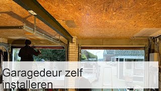 Garagedeurinstallatie zelfinstallatie van sectionaaldeuren [upl. by Iggy85]