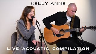 KellyAnne  Live Acoustic Compilation [upl. by Acila]