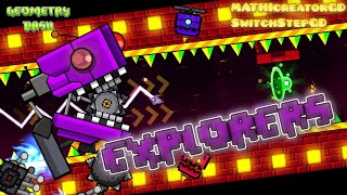 Explorers By MATHIcreatorGD amp SwitchStepGD Demon  All Coins  Geometry Dash👾 [upl. by Juli]