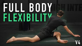 30 Minute Full Body Flexibility Routine V4 FOLLOW ALONG [upl. by Acinomaj]