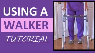 How to Use a Walker  How to Walk Ambulate with a Walker [upl. by Enneiviv]