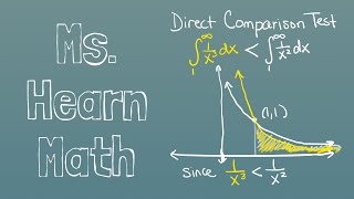 Use Direct Comparison to Show Convergence amp Divergence of Improper Integrals not series [upl. by Imuya]