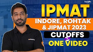 Decoding IPMAT Indore Rohtak amp JIPMAT 2023 Cutoffs  Everything You Need to Know  SuperGrads [upl. by Bailar]