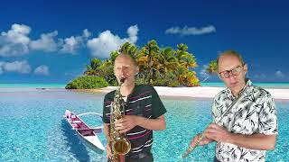 Blue Hawaii Elvis Presley Cover Duo Saxophone  Flûte [upl. by Sussman22]