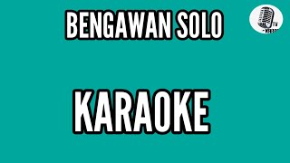 BENGAWAN SOLO KARAOKE  TV KARAOKE [upl. by Ynoble140]