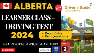 Alberta Learner Class 7 Driving Test 2024  Rules Part 2  Alberta Learners Practice Test 2024 [upl. by Balbinder]