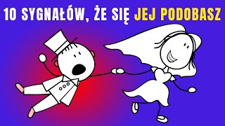 5 SYGNAŁÓW ŻE SIĘ JEJ PODOBASZ  Związki i relacje 3 [upl. by Akkeber]