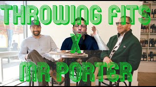 THROWING FITS X MR PORTER collab review 💥x🔥👀 [upl. by Snow]