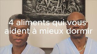 4 aliments qui vous aident à mieux dormir [upl. by Wil]