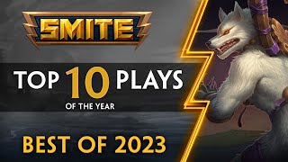 SMITE  Top 10 Plays  Best of 2023 [upl. by Uhayile]