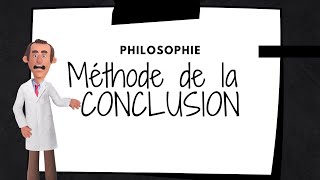 Méthode de PHILOSOPHIE  La conclusion [upl. by Andrien]