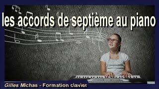 ♫ les accords de septième au piano en 1 minute  6 [upl. by Stanislaus]