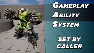 Unreal Gameplay Ability System  6 Set Value By Caller [upl. by Atteloj]