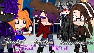 Shake your body like a belly dancerGacha LifeFt ChrisElizabethMichael X Ennard amp HenryMeme [upl. by Swithbart]