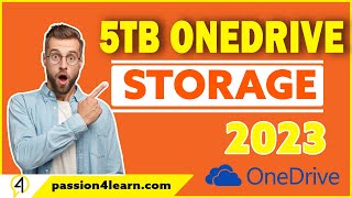 How To Get OneDrive 5TB Cloud Storage with Office 365 In 2023  Passion4Learn [upl. by Pammie]