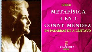 Conny Méndez Metafísica 4 en 1 Conciencia y Espiritualidad [upl. by Arraek]