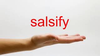 How to Pronounce salsify  American English [upl. by Grannia]