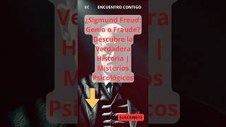 🚨¿Sigmund Freud Genio o Fraude Descubre la Verdadera Historia  Misterios Psicológicos🚨 [upl. by Llieno937]