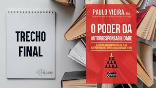 TRECHO FINAL  LIVRO O PODER DA AUTORRESPONSABILIDADE [upl. by Penny]