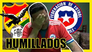 CHILE vs BOLIVIA 1 2  eliminatorias 2026 reaccion a derrota de CHILE [upl. by Nabois]