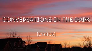 John Legend  Conversations In The Dark LYRICS [upl. by Aiehtela243]