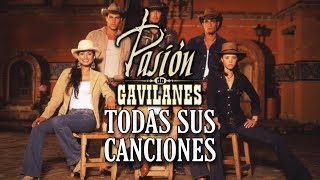 Pasión de Gavilanes – Álbum completo TODAS las CANCIONES de la serie [upl. by Atteuqcaj309]