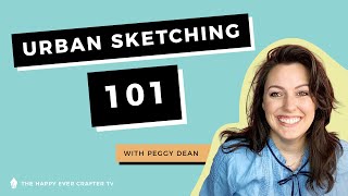 Urban Sketching 101 How To Draw Your Surroundings with Peggy Dean [upl. by Quill476]