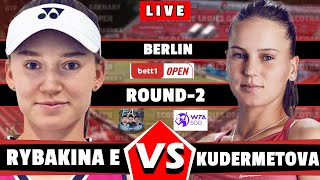 🔴LiveRybakina vs Kudermetova Round2 Berlin Open 2024 GermanyWTA500 aotennis2 GAUFF [upl. by Sapphera]