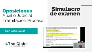 SIMULACRO DE EXAMEN 🔴 Oposiciones Auxilio Judicial y Tramitación Procesal  The Globe [upl. by Ramsdell]