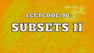 Leetcode 90 Subsets II  Master Backtracking  Intuition and Approach [upl. by Tilda894]