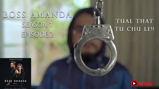 Boss Amanda S1 Episode 2 [upl. by Hyacinthe]