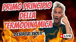 primo principio della termodinamica  SPECCHIETTO FORMULE  2 esercizi svolti e commentati [upl. by Mroz]