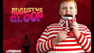 Augustus Gloop Oompa Loompa instrumental [upl. by Utley716]