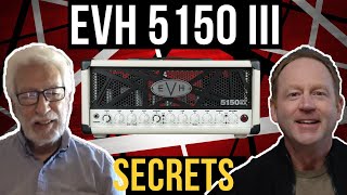 EVH 5150 III Secrets You Need To Know With Amp Designer Howard Kaplan [upl. by Apoor]