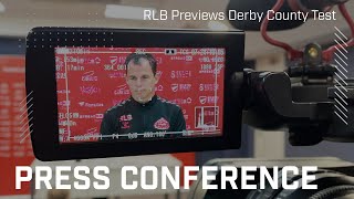 quotOur identity is the main focusquot  RLB Previews Derby County Test  Press Conference [upl. by Tail]