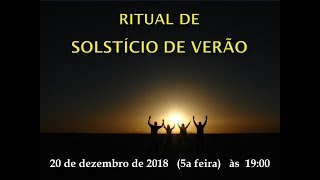 Convite Ritual de Solstício de Verão 2018 [upl. by Acinomal]