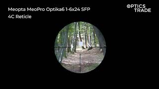 Meopta MeoPro Optika6 16x24 SFP Reticle 4C  Optics Trade Reticle Subtensions [upl. by Arakal]