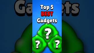 Top 5 Best Gadgets brawlstars supercell gaming [upl. by Nap]