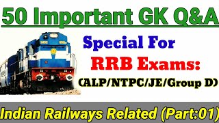 50 Important General Knowledge Questions And Answers  Indian Railways GK  Railway Related GK [upl. by Frederick]