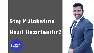 Staj Mülakatına Nasıl Hazırlanılır [upl. by Letisha]