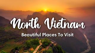 VIETNAM TRAVEL 2024  Beautiful Places To Visit In Northern Vietnam  Travel Tips amp Itinerary [upl. by Primrose]