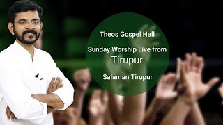 Sunday worship at Tirupur 150123  Theos Gospel Hall  சாலமன் திருப்பூர் [upl. by Ahsitauq]