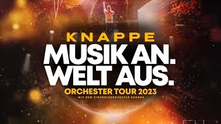 Knappe  Musik an Welt aus Tourtrailer ORCHESTER Tour 2023 [upl. by Eradis]