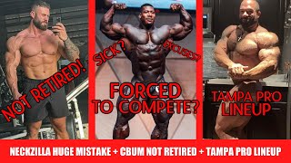 Neckzilla says he was FORCED to Compete in Dubai  Tampa Pro Lineup Released  CBum will win again [upl. by Temme760]