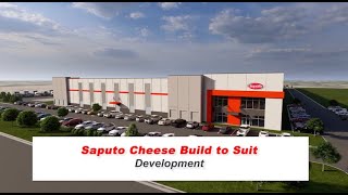 Development  Saputo Cheese Build to Suit [upl. by Nolan]