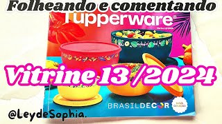 VITRINE 132024 FOLHEANDO E COMENTANDO TUPPERWARE [upl. by Akimas48]