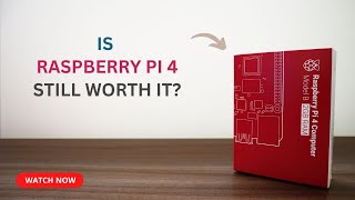 SHOULD You Buy the Raspberry Pi 4 in 2024 [upl. by Aliehs]