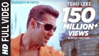 Tenu Leke Full Song  SalaamEIshq  Salman Khan Rimi Sen Priyanka Chopra [upl. by Mia]